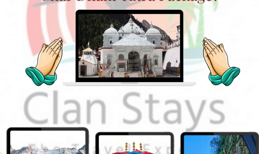 How to Pick the Best Chardham Yatra Package: An Easy Guide for Indians