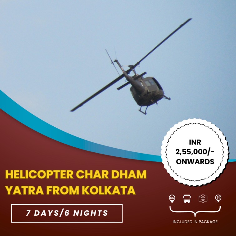 Helicopter Char Dham Yatra From Kolkata – 6N/7D Easy and Fast Pilgrimage Tour