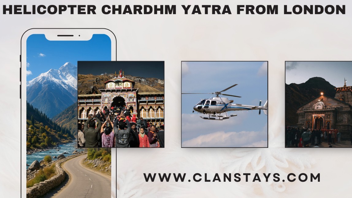 Helicopter Char Dham Yatra from London promotional banner showing Himalayan scenery, Badrinath Temple, a helicopter, and Kedarnath Temple