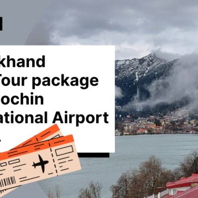 Nainital, Mussoorie, Rishikesh and Haridwar 7N8D package from Cochin International Airport Kerala